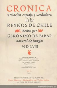 Crónica y Relación Copiosa y Verdadera de los Reynos de Chile